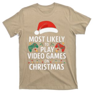 Most Likely To Play Video Games On Christmas Funny Gamer T-Shirt