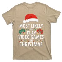 Most Likely To Play Video Games On Christmas Funny Gamer T-Shirt