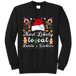 Most Likely To Eat Santa's Cookies xmas Matching Family  Sweatshirt