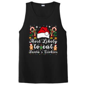 Most Likely To Eat Santa's Cookies xmas Matching Family  PosiCharge Competitor Tank