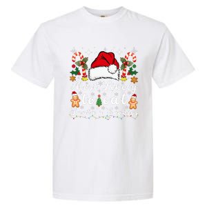 Most Likely To Eat Santa's Cookies xmas Matching Family  Garment-Dyed Heavyweight T-Shirt