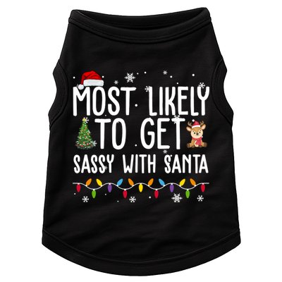 Most Likely To Get Sassy With Santa Funny Christmas Doggie Tank