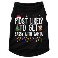 Most Likely To Get Sassy With Santa Funny Christmas Doggie Tank