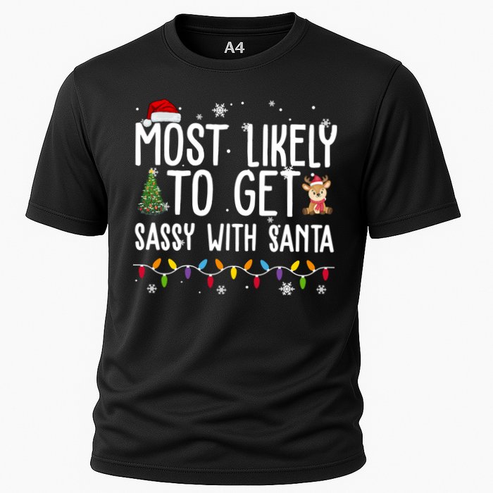 Most Likely To Get Sassy With Santa Funny Christmas Performance Shirt