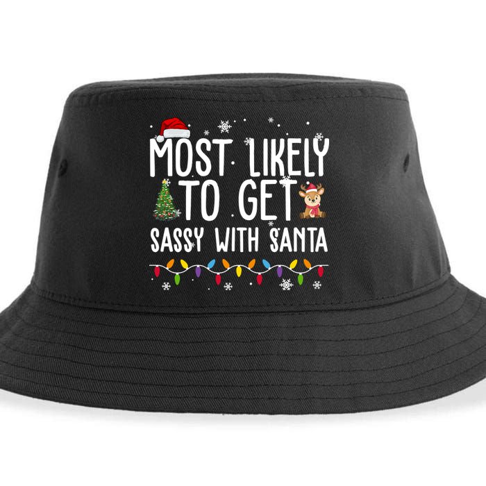 Most Likely To Get Sassy With Santa Funny Christmas Sustainable Bucket Hat