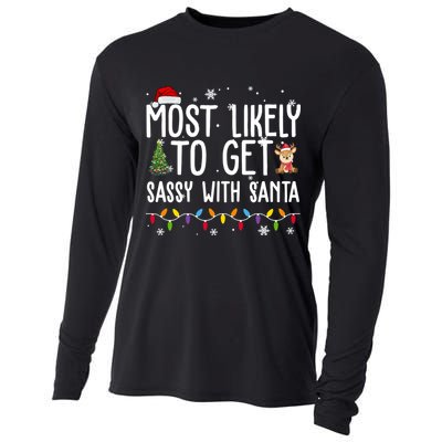 Most Likely To Get Sassy With Santa Funny Christmas Cooling Performance Long Sleeve Crew