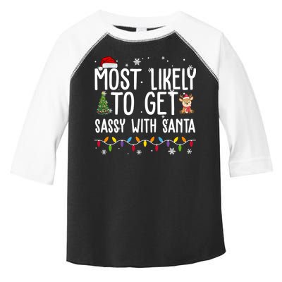Most Likely To Get Sassy With Santa Funny Christmas Toddler Fine Jersey T-Shirt