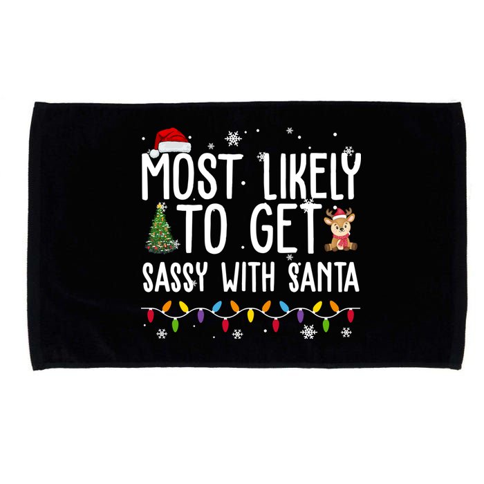 Most Likely To Get Sassy With Santa Funny Christmas Microfiber Hand Towel