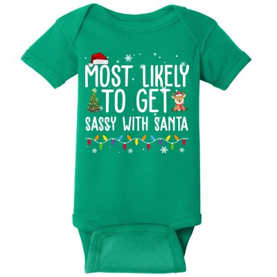 Most Likely To Get Sassy With Santa Funny Christmas Baby Bodysuit