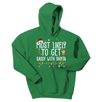 Most Likely To Get Sassy With Santa Funny Christmas Kids Hoodie