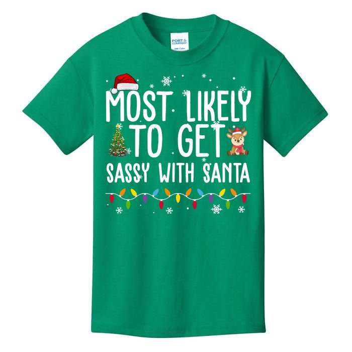 Most Likely To Get Sassy With Santa Funny Christmas Kids T-Shirt