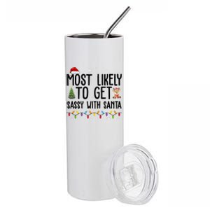 Most Likely To Get Sassy With Santa Funny Christmas Stainless Steel Tumbler