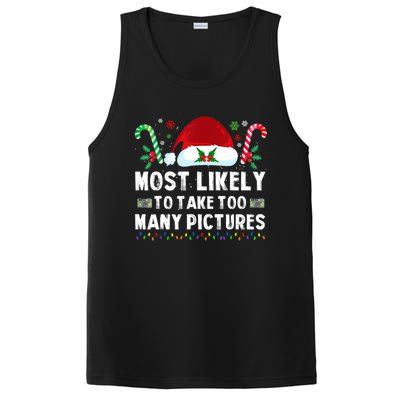 Most Likely To Take Too Y Pictures Family Christmas Gift PosiCharge Competitor Tank