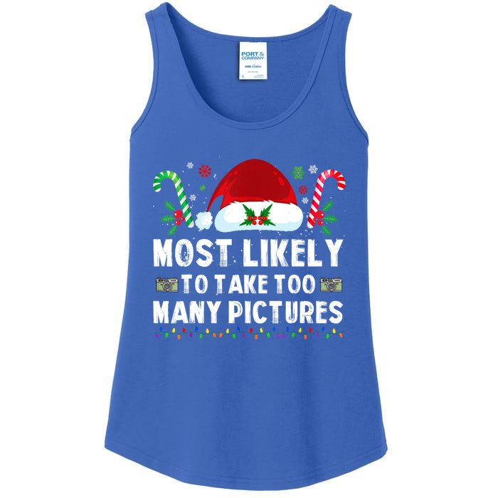 Most Likely To Take Too Y Pictures Family Christmas Gift Ladies Essential Tank