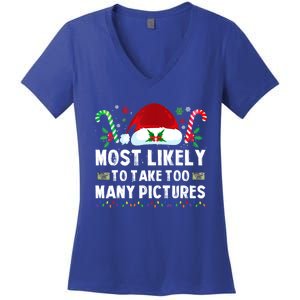 Most Likely To Take Too Y Pictures Family Christmas Gift Women's V-Neck T-Shirt