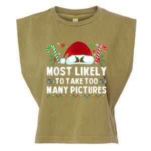 Most Likely To Take Too Y Pictures Family Christmas Gift Garment-Dyed Women's Muscle Tee