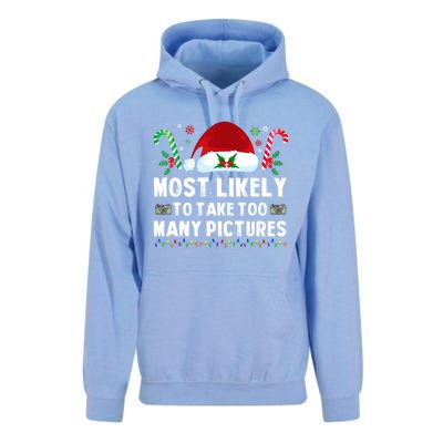 Most Likely To Take Too Y Pictures Family Christmas Gift Unisex Surf Hoodie