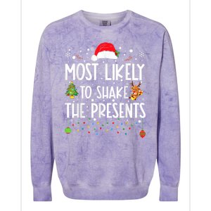 Most Likely To Shake The Presents Christmas Shirts For Family Colorblast Crewneck Sweatshirt