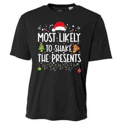 Most Likely To Shake The Presents Christmas Shirts For Family Cooling Performance Crew T-Shirt