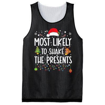 Most Likely To Shake The Presents Christmas Shirts For Family Mesh Reversible Basketball Jersey Tank