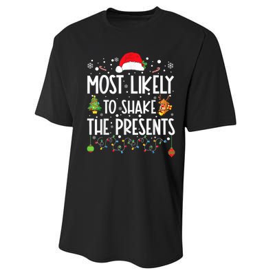 Most Likely To Shake The Presents Christmas Shirts For Family Performance Sprint T-Shirt