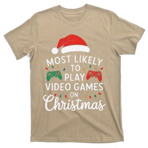 Most Likely To Play Video Games On Christmas Funny Gamer T-Shirt