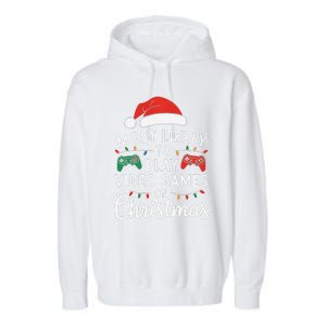 Most Likely To Play Video Games On Christmas Funny Gamer Garment-Dyed Fleece Hoodie