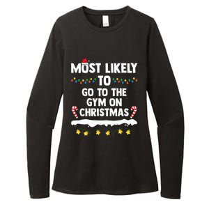 Most Likely To Go To The Gym On Christmas Family Matching  Womens CVC Long Sleeve Shirt