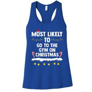 Most Likely To Go To The Gym On Christmas Family Matching  Women's Racerback Tank