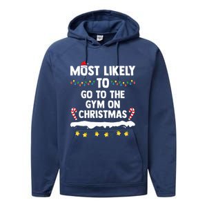 Most Likely To Go To The Gym On Christmas Family Matching  Performance Fleece Hoodie