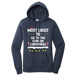 Most Likely To Go To The Gym On Christmas Family Matching  Women's Pullover Hoodie