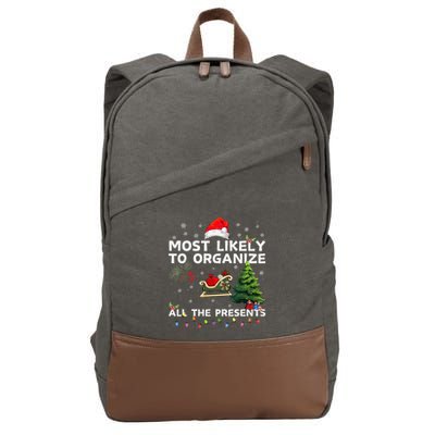 Most Likely To Organize All The Presents Christmas Cotton Canvas Backpack