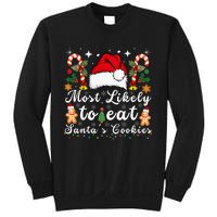 Most Likely To Eat Santa's Cookies xmas Matching Family  Sweatshirt