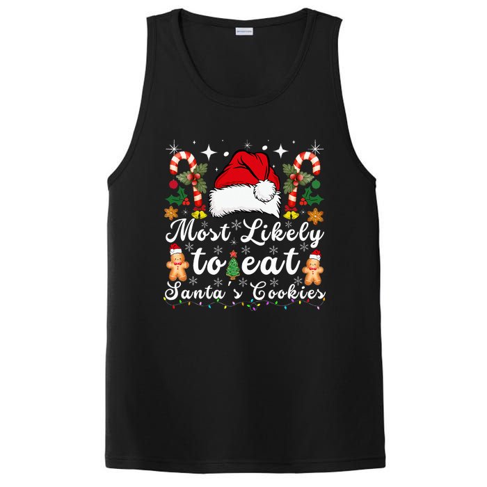 Most Likely To Eat Santa's Cookies xmas Matching Family  PosiCharge Competitor Tank