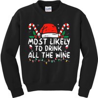 Most Likely To Drink All The Wine Family Matching Christmas Kids Sweatshirt