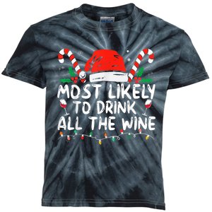 Most Likely To Drink All The Wine Family Matching Christmas Kids Tie-Dye T-Shirt