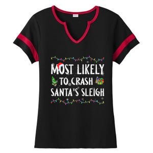 Most Likely To Crash SantaS Sleigh Christmas Matching Cute Gift Ladies Halftime Notch Neck Tee