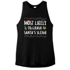 Most Likely To Crash SantaS Sleigh Christmas Matching Cute Gift Ladies PosiCharge Tri-Blend Wicking Tank