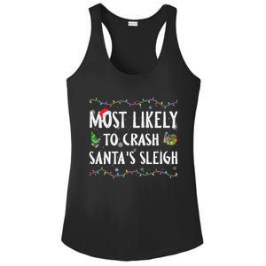 Most Likely To Crash SantaS Sleigh Christmas Matching Cute Gift Ladies PosiCharge Competitor Racerback Tank