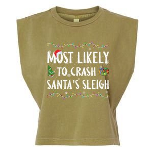 Most Likely To Crash SantaS Sleigh Christmas Matching Cute Gift Garment-Dyed Women's Muscle Tee