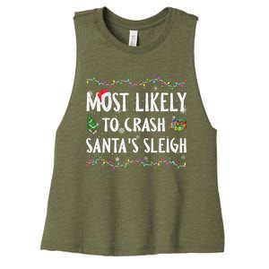 Most Likely To Crash SantaS Sleigh Christmas Matching Cute Gift Women's Racerback Cropped Tank