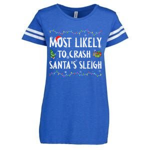 Most Likely To Crash SantaS Sleigh Christmas Matching Cute Gift Enza Ladies Jersey Football T-Shirt