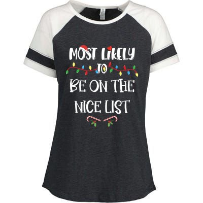 Most Likely To Christmas Be On The Nice List Family Group Gift Enza Ladies Jersey Colorblock Tee