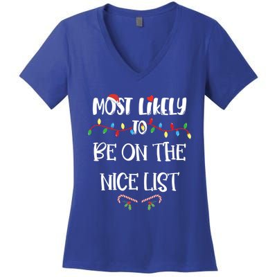 Most Likely To Christmas Be On The Nice List Family Group Gift Women's V-Neck T-Shirt