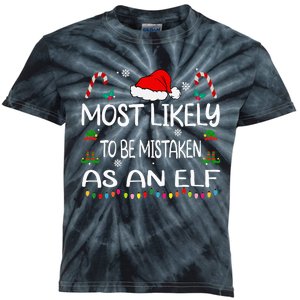 Most Likely To Be Mistaken As An Elf Christmas Family Kids Tie-Dye T-Shirt