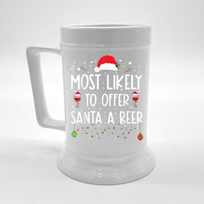 Most Likely To Offer Santa A Beer Beer Stein