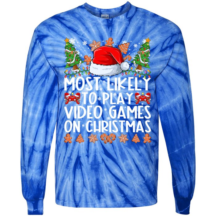 Most Likely To Play Video Games On Christmas Family Pajamas Gift Tie-Dye Long Sleeve Shirt