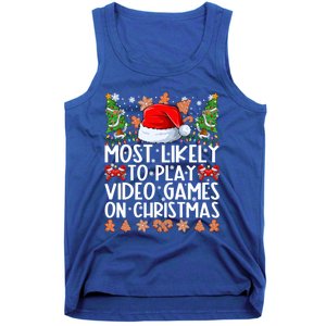 Most Likely To Play Video Games On Christmas Family Pajamas Gift Tank Top