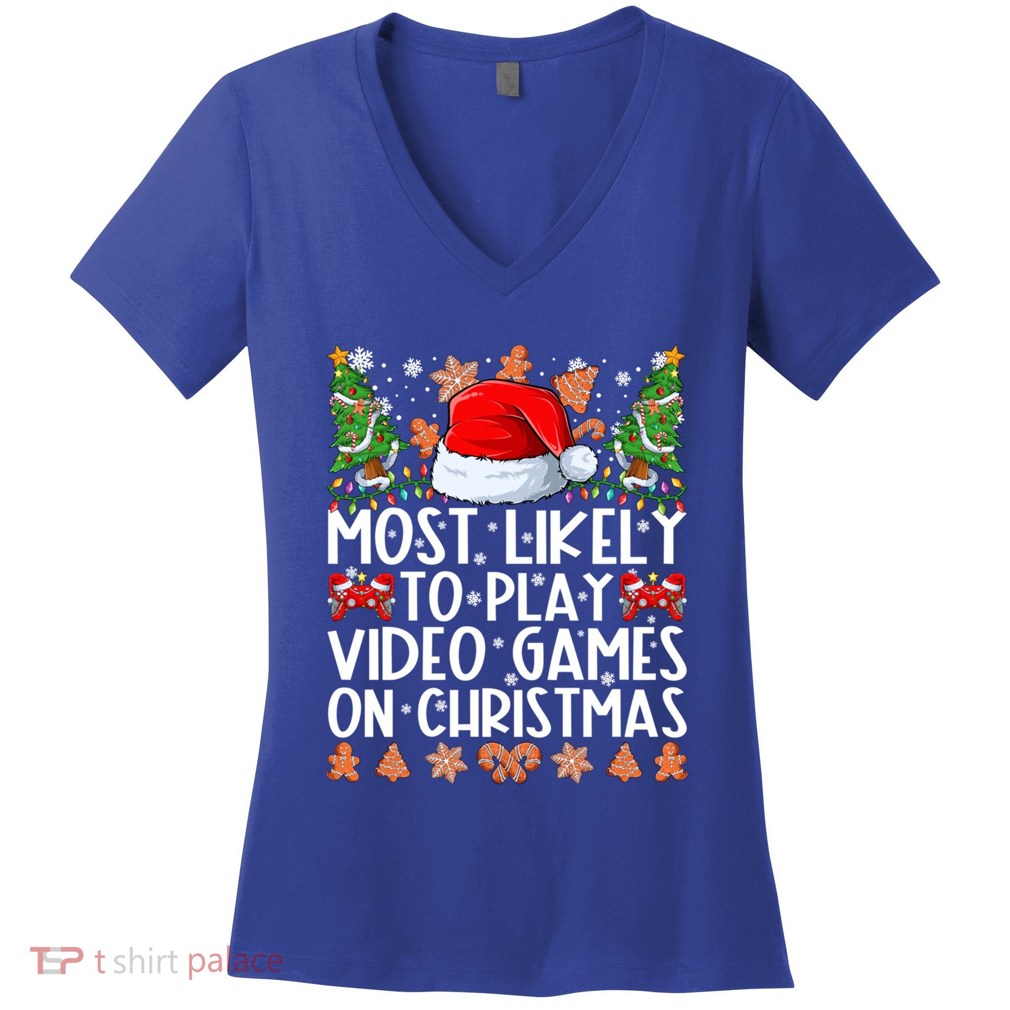 Most Likely To Play Video Games On Christmas Family Pajamas Gift Women's V-Neck T-Shirt