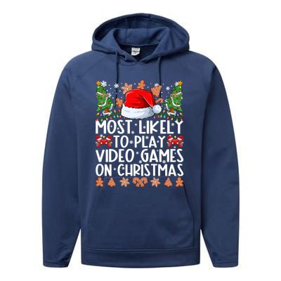 Most Likely To Play Video Games On Christmas Family Pajamas Gift Performance Fleece Hoodie